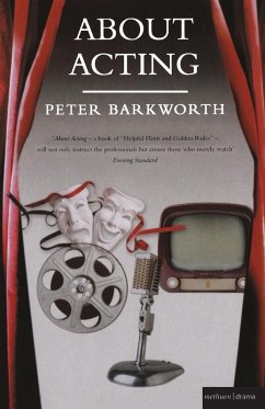 About Acting - Barkworth, Peter About Acting - Barkworth, Peter