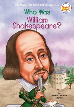 Who Was William Shakespeare? - Mannis, Celeste; Who Hq