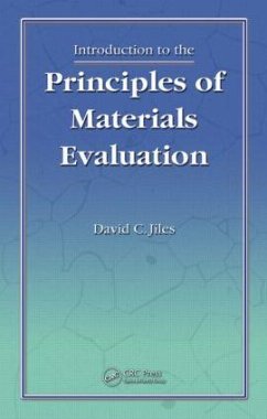 Introduction to the Principles of Materials Evaluation - Jiles, David C