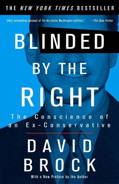 Blinded by the Right - Brock, David
