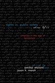 Rights vs. Public Safety after 9/11