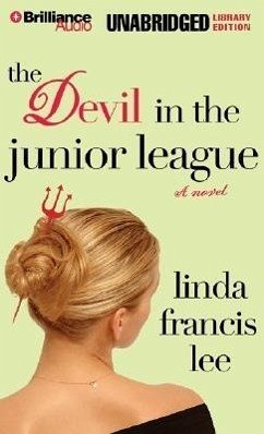 The Devil in the Junior League - Lee, Linda Francis