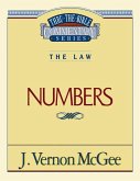 Thru the Bible Vol. 08: The Law (Numbers)
