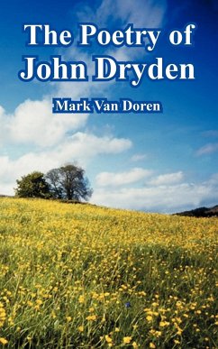 The Poetry of John Dryden - Doren, Mark Van