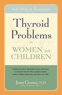 Thyroid Problems in Women and Children - Gomez, Joan