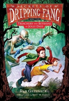 Secrets of Dripping Fang, Book Two - Greenburg, Dan