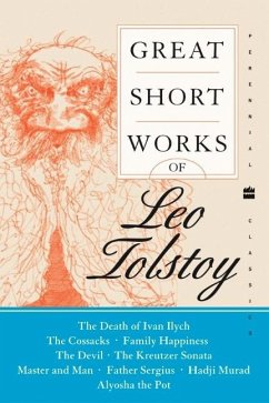 Great Short Works of Leo Tolstoy - Tolstoy, Leo