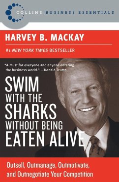 Swim with the Sharks Without Being Eaten Alive - MacKay, Harvey B