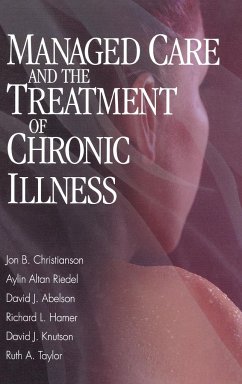 Managed Care and The Treatment of Chronic Illness - Christianson, Jon Brian; Knutson, David; Hamer, Richard