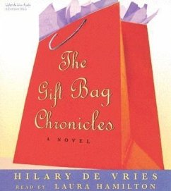 The Gift Bag Chronicles - De Vries, Hilary