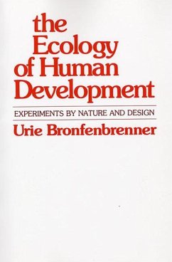 The Ecology of Human Development - Bronfenbrenner, Urie