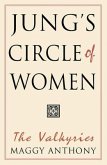 Jung's Circle of Women: The Valkyries