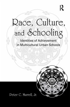 Race, Culture, and Schooling - Murrell, Peter C