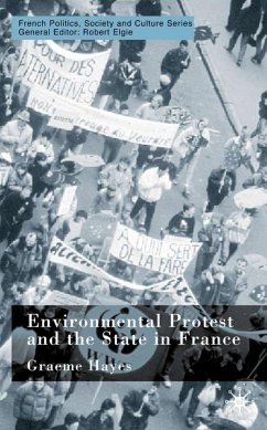 Environmental Protest and the State in France - Hayes, G.