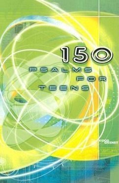 150 Psalms for Teens - Concordia Publishing House