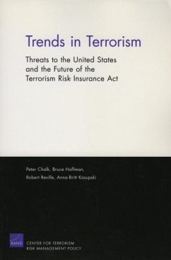 Trends in Terrorism - Chalk, Peter; Hoffman, Bruce; Reville, Robert T; Kasupski, Anna-Britt