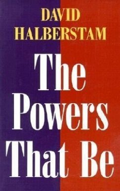 The Powers That Be - Halberstam, David