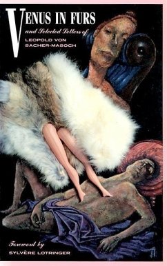 Venus in Furs and Selected Stories - Sacher-Masoch, von