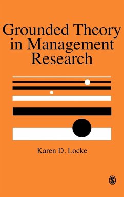 Grounded Theory in Management Research - Locke, Karen