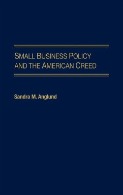 Cover Small Business Policy and the American Creed