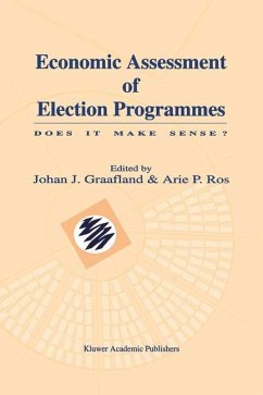 Economic Assessment of Election Programmes - Graafland, Johan J. / Ros, Arie P. (Hgg.)
