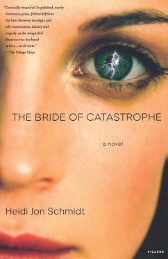 The Bride of Catastrophe - Schmidt, Heidi Jon