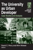 The University as Urban Developer: Case Studies and Analysis