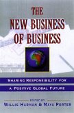 The New Business of Business: Sharing Responsibility for a Positive Global Future