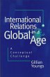 International Relations in a Global Age - Bild 1