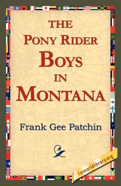 The Pony Rider Boys in Montana