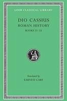 Roman History, Volume VI - Dio Cassius