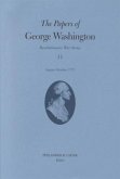 The Papers of George Washington v.11; Revolutionary War Series;August-October 1777 The Papers of George Washington v.11; Revolutionary War Series;August-October 1777