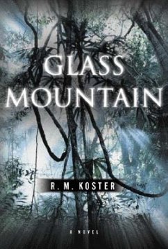 Glass Mountain - Koster, R. M.