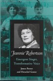 Jeannie Robertson: Emergent Singer Transformative Voice