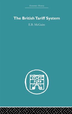 The British Tariff System - Mcguire, E. B.