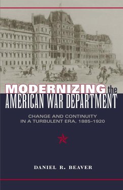 Modernizing the American War Department - Beaver, Daniel R