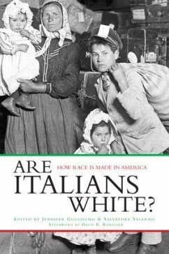 Are Italians White? - Guglielmo, Jennifer / Salerno, Salvatore (eds.)