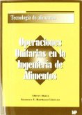 Operaciones unitarias en la ingeniería de alimentos