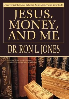 Jesus, Money, and Me - Jones, Ron L