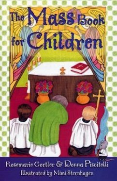 The Mass Book for Children - Gortler, Rosemarie; Piscitelli, Donna