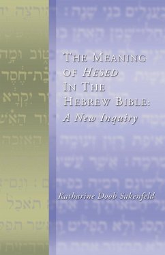 The Meaning of Hesed in the Hebrew Bible
