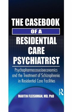 The Casebook of a Residential Care Psychiatrist - Fleishman, Martin