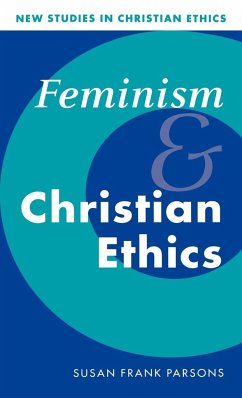 Feminism and Christian Ethics - Parsons, Susan Frank; Frank Parsons, Susan