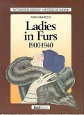 Ladies in Furs, 1900-1940