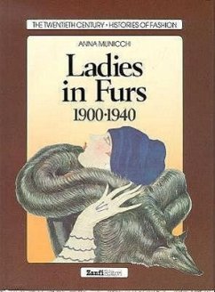 Ladies in Furs, 1900-1940 - Municchi, Anna