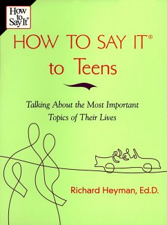 How To Say It to Teens - Heyman, Richard