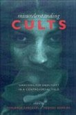 Misunderstanding Cults