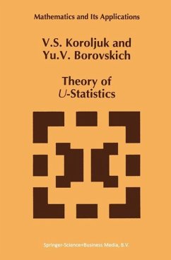 Theory of U-Statistics - Korolyuk, Vladimir S.;Borovskich, Y. V.