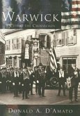 Warwick:: A City at the Crossroads