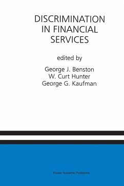 Discrimination in Financial Services - Benston, George J. / Hunter, W. Curt / Kaufman, George G. (Hgg.)